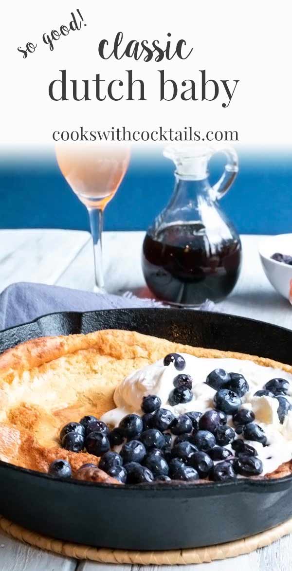 Classic Dutch Baby Recipe - Cooks with Cocktails