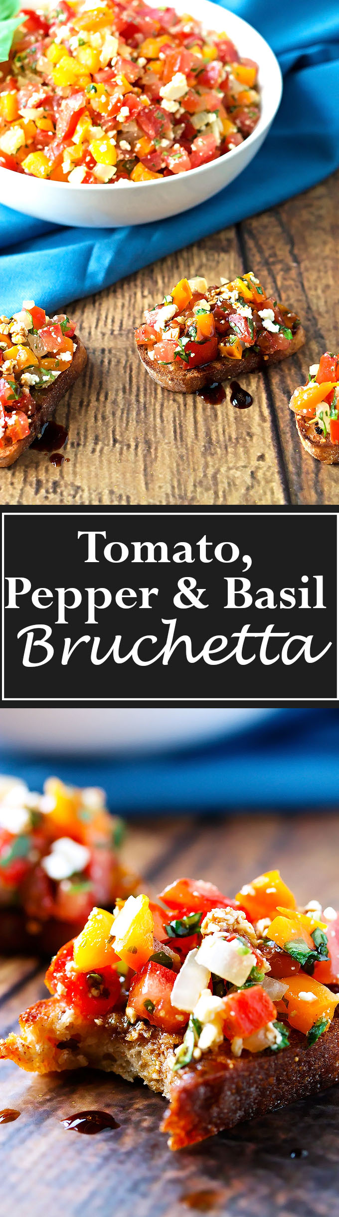 Tomato, Pepper & Basil Bruschetta
